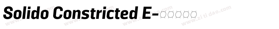 Solido Constricted E字体转换